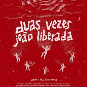 Duas Vezes João Liberada